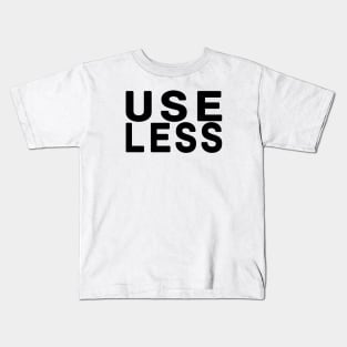 Use Less Kids T-Shirt